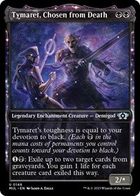 Tymaret, Chosen from Death (Halo Foil)